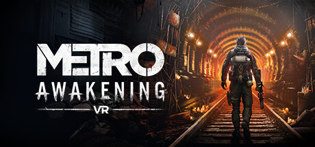 《地铁:觉醒 VR Metro Awakening》VR-V20241127-官中简体|容量28.39GB