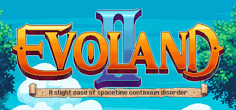 《进化之地2/游戏进化史2/Evoland 2》v1.0.8935|容量805MB|内置简中汉化|支持键盘.鼠标.手柄