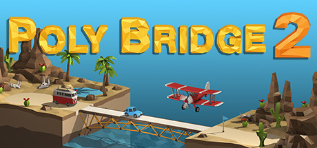 《桥梁建造师2/Poly Bridge 2》v1.63|容量440MB|官方简体中文|支持键盘.鼠标