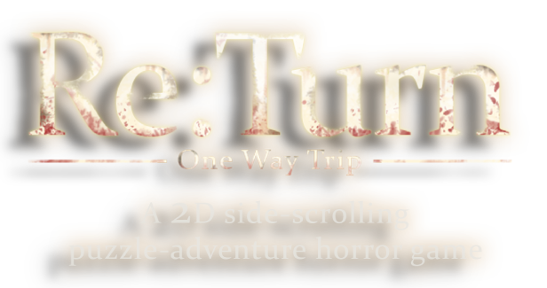 《返回:单程旅行/Re:Turn - One Way Trip》v1.16.7官中简体|容量413MB