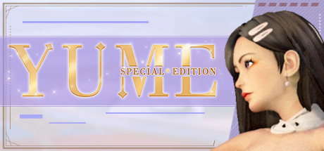 《YUME : 特别版 YUME : Special Edition/YUME : Special Edition》官方中文+DLC|4.51GB