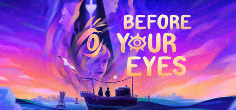 《历历在目/Before Your Eyes》V1.2.6.9官中简体|容量2GB