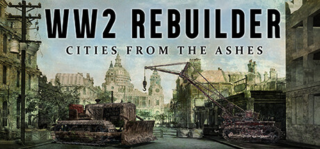 《二战重建者/WW2 Rebuilder》V20241019-P2P|-官中|支持键鼠.手柄|容量38.3GB