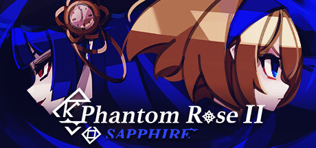 《蔷薇的夜宴2 蓝玉石 Phantom Rose 2 Sapphire》BUILD 16005184官中简体|容量515MB