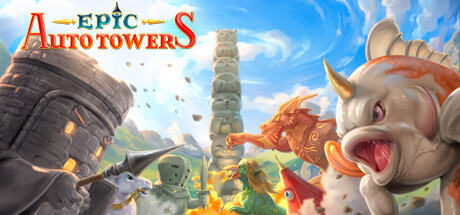 《史诗自动塔防 Epic Auto Towers》EARLY ACCESS-官中简体|容量314.97MB