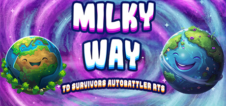《银河塔防:地球/Milky Way TD SURVIVORS AUTOBATTLER RTS》BUILD 13889897官中简体|容量394MB
