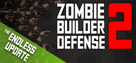 《僵尸防御建造者 2(Zombie Builder Defense 2)》BUILD 15112023-0XDEADC0DE联机版官中简体|容量620 MB