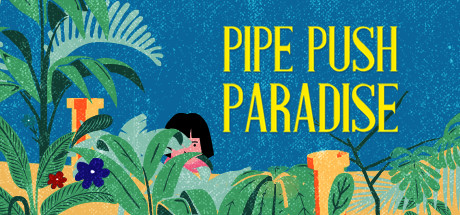 《管道天堂(Pipe Push Paradise)》v1.2.7官中简体|容量169MB