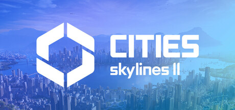《都市：天际线2终极版/Cities Skylines II Ultimate Edition/Cities Skylines 2》V1.2.0F1-P2P|-官中简体|容量60GB