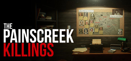 《潘斯克里克罪案/瓦斯克里克的谋杀 The Painscreek Killings》BUILD 16562334-官中简体|容量7.85GB