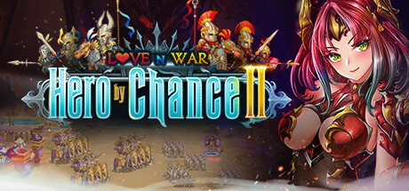 《爱与战争:机缘巧合的英雄2/偶然英雄2/Love n War: Hero by Chance II》V2.1.0-P2P|容量4.4GB|官方简体中文|支持键盘.鼠标