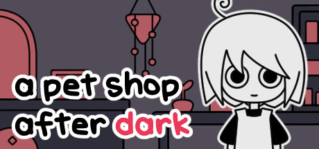 《天黑之后的宠物店(A pet shop after dark)》V1.051|-官中简体|容量100MB