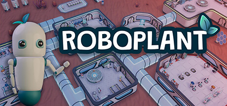 《植物工厂/Roboplant》V1.0.3官中|支持键鼠|容量1.33GB|