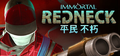 《凡人不朽/Immortal Redneck》v1.3.3|容量3.83GB|官方简体中文|支持键盘.鼠标.手柄