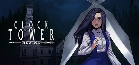 《钟楼 重制版 Clock Tower Rewind》V20241209-P2P-官中简体|容量7.84GB