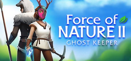 《自然之力2:幽灵守护者/Force of Nature 2: Ghost Keeper》V1.1.15-P2P|官中|支持键鼠|容量1.19GB