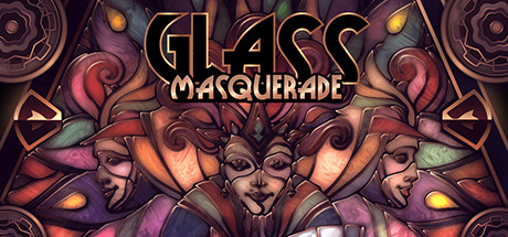 《玻璃化妆舞会 Glass Masquerade》v1.4官中完全版
