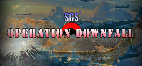 《SGS没落行动 SGS Operation Downfall》最新阿里云盘度盘无套路免费下载