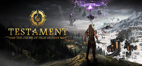 《遗言：高人之序/Testament: The Order of High Human》v1.00.00|容量18.6GB|官方简体中文|支持键盘.鼠标.手柄