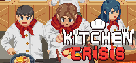 《厨房危机 Kitchen Crisis》V1.3.6-官中简体|容量591.13MB