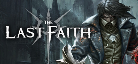 《最后的信仰/最后的信念(The Last Faith)》V1.5.0-GOG官中简体|容量2.2GB