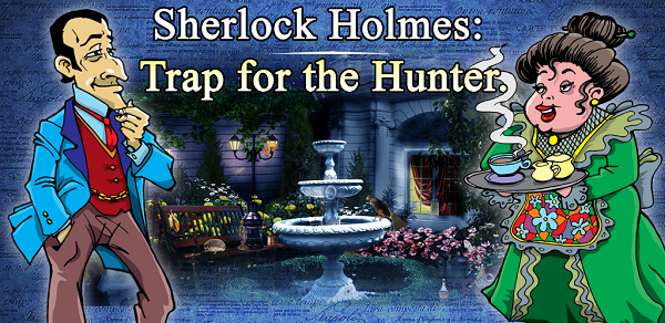 《侦探福尔摩斯: 诱捕猎人 - 隐藏物品游戏/Sherlock Holmes Trap for the Hunter》BUILD 7418575官中简体|容量300MB