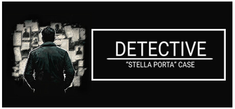 《神探:星扉失踪案/DETECTIVE - Stella Porta case》TENOKE官中简体|容量5GB