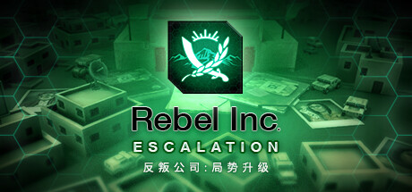 《反叛公司：局势升级/Rebel Inc: Escalation》BUILD 11262325|官中|容量568MB