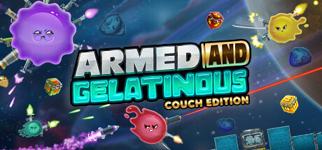 《凝胶武装 Armed and Gelatinous Couch Edition》TENOKE官中简体|容量1.96GB