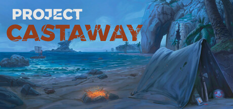 《漂流计划 Project Castaway》BUILD 16520688-官中简体|容量3.4GB