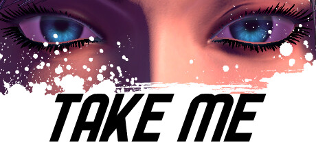 《Take me》BUILD 16425382-严肃更新-官中简体|容量2GB