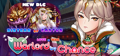 《爱与战争:乱世军阀/爱情与战争:机会军阀/Love n War: Warlord by Chance》v2.1.1|整合DLC|容量4.04GB|官方简体中文|支持键盘.鼠标