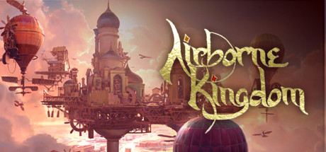 《空中王国/Airborne Kingdom》v1.10.1|容量1.73GB|官方简体中文|支持键盘.鼠标