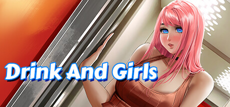 《DRINK AND GIRLS》BUILD 11140014